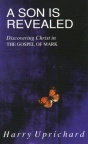 A Son is Revealed - Christ in Gospel of Mark